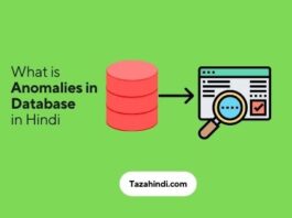 What is Anomalies in database in Hindi