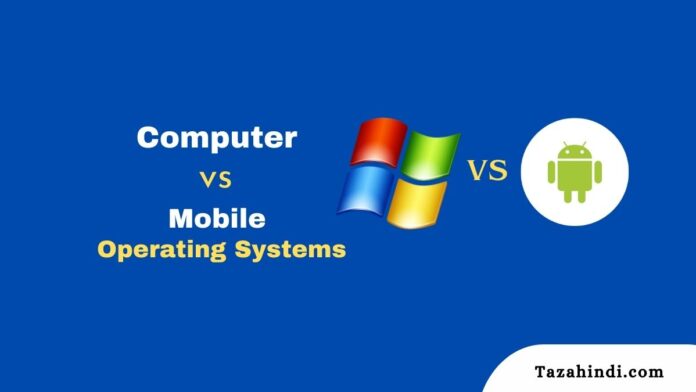 Desktop vs Mobile Operating Systems Understanding the Key Differences