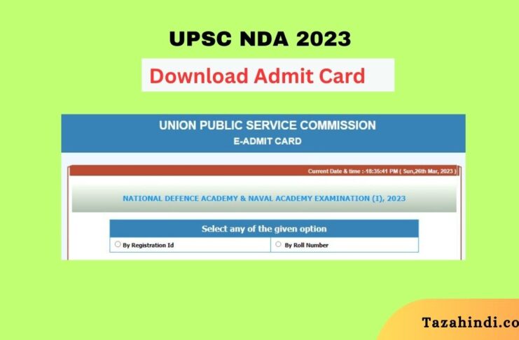 UPSC NDA Admit Card 2023 Released