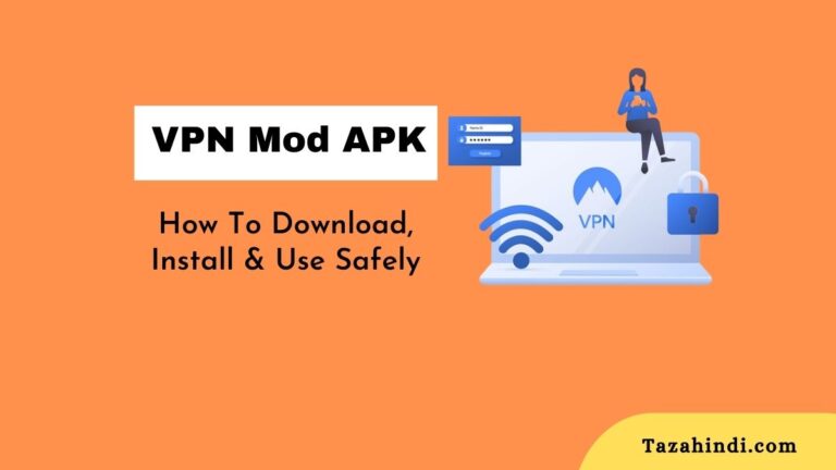 VPN Mod APK: How to Download, Install and Use Safely - Learn Computer ...
