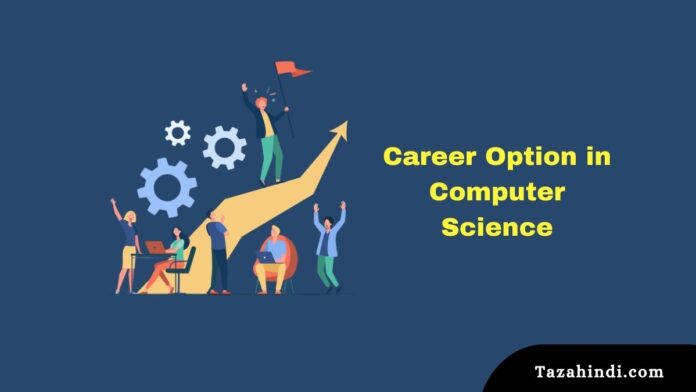 Career Option in Computer Science