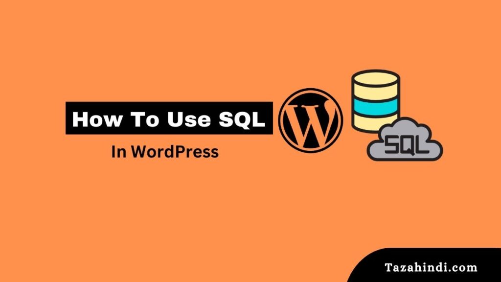 how-to-use-sql-in-wordpress-a-beginner-s-guide-learn-computer