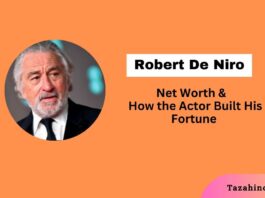 Robert De Niro Net Worth 2023