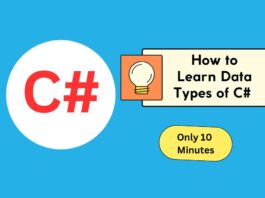 How to Learn Data Types of C Sharp Programming