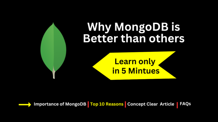 Top 10 Reasons Why MongoDB is Better than Other Databases