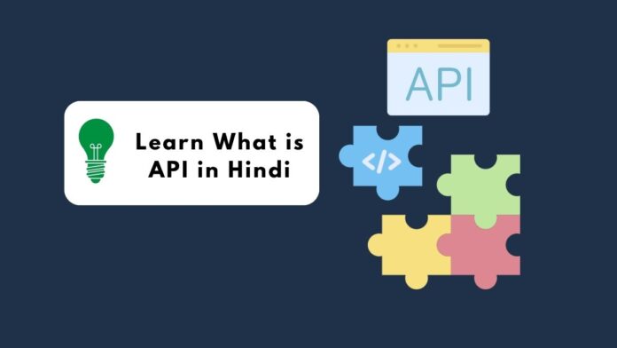 What is API and How it Works