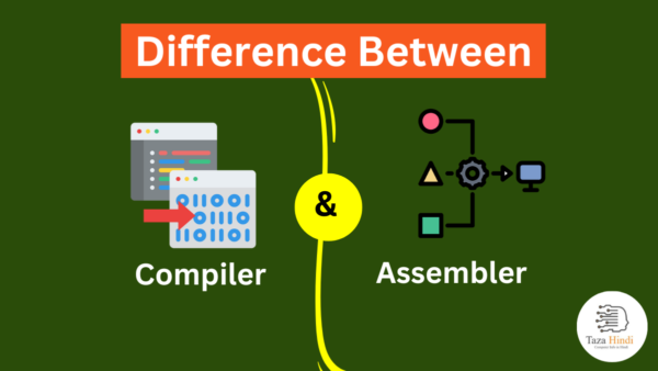 Difference Between Compiler And Assembler - Learn Computer Science ...