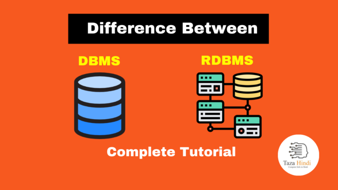 Difference between DBMS and RDBMS