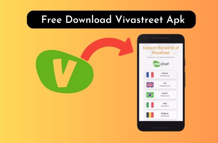 Vivastreet Apk How to Download, Install and Use Safely