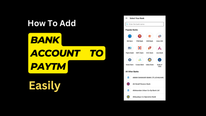 How to Add Bank Account in Paytm