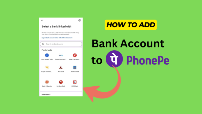 How to Add Bank Account in PhonePe