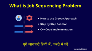 Job Sequencing Problem